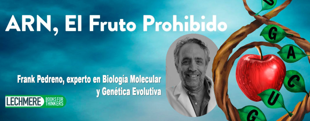 El experto en Biología Molecular y Genética Evolutiva Frank Pedreno debuta en el mundo de la novela de ciencia ficción con ‘ARN, el fruto prohibido’,